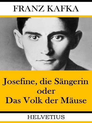 cover image of Josefine, die Sängerin oder Das Volk der Mäuse